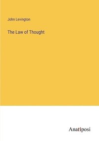 bokomslag The Law of Thought