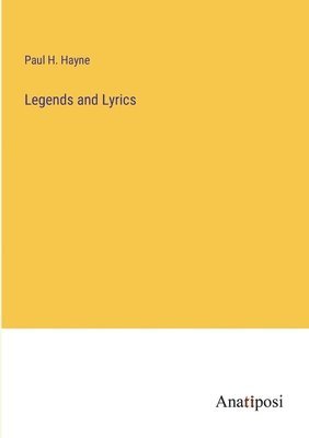 bokomslag Legends and Lyrics