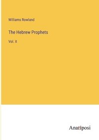bokomslag The Hebrew Prophets