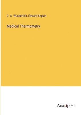 bokomslag Medical Thermometry