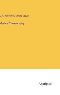 bokomslag Medical Thermometry