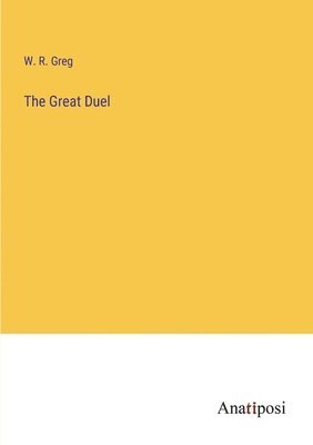 The Great Duel 1