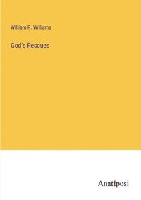 bokomslag God's Rescues