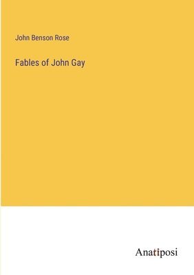 bokomslag Fables of John Gay