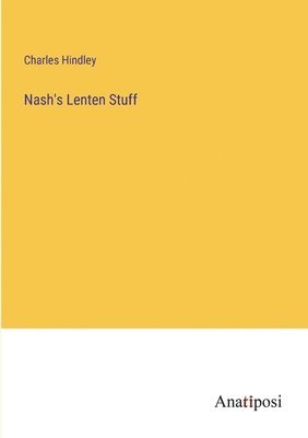 Nash's Lenten Stuff 1