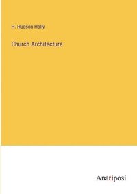 bokomslag Church Architecture