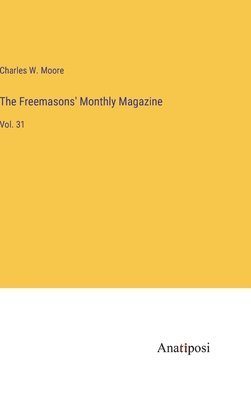 The Freemasons' Monthly Magazine 1