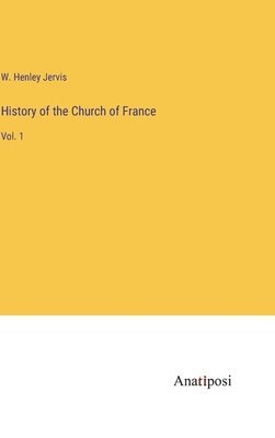 History of the Church of France 1