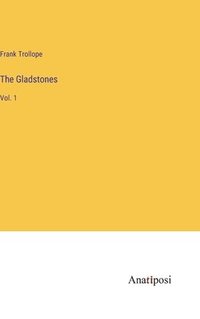 bokomslag Gladstones