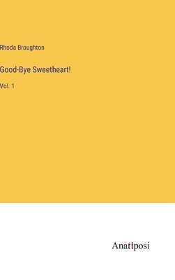 Good-Bye Sweetheart! 1