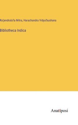 Bibliotheca Indica 1