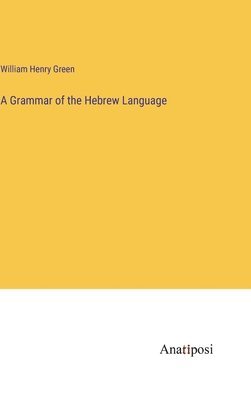 Grammar of the Hebrew Language
