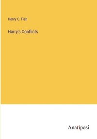 bokomslag Harry's Conflicts