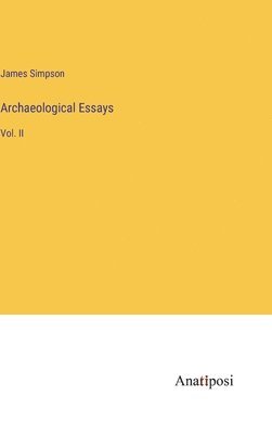 Archaeological Essays 1