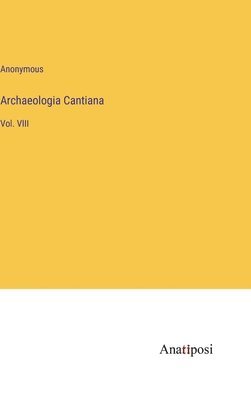 bokomslag Archaeologia Cantiana