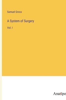 A System of Surgery 1