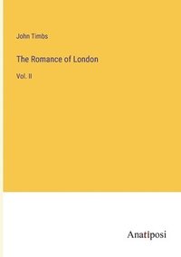 bokomslag The Romance of London