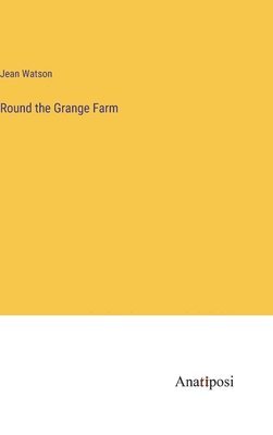 Round the Grange Farm 1