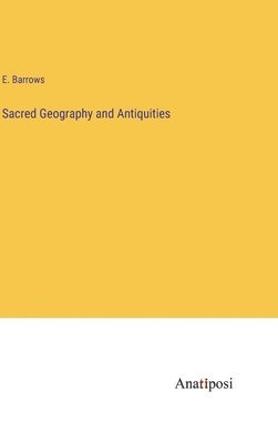 Sacred Geography and Antiquities 1