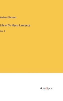 bokomslag Life of Sir Henry Lawrence