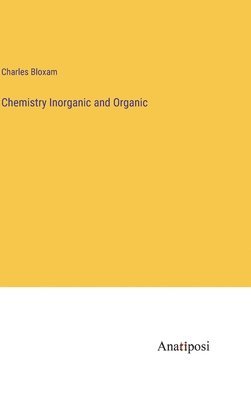 bokomslag Chemistry Inorganic and Organic