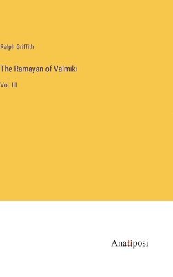bokomslag The Ramayan of Valmiki