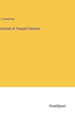 Outlines of Textual Criticism