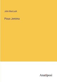 bokomslag Pious Jemima