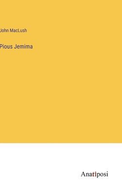 bokomslag Pious Jemima