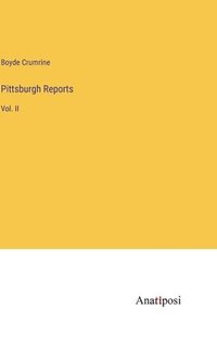 bokomslag Pittsburgh Reports