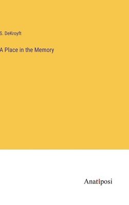 Place in the Memory 1
