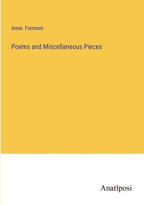 Poems and Miscellaneous Pieces 1
