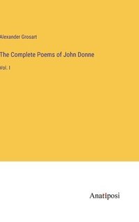 bokomslag The Complete Poems of John Donne