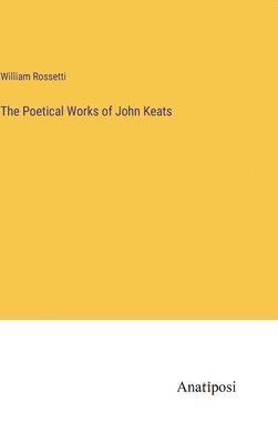 Poetical Works of John Keats
