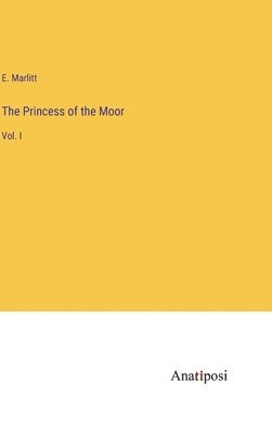 bokomslag Princess of the Moor
