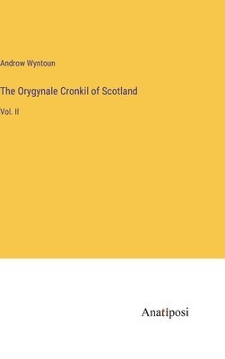 bokomslag Orygynale Cronkil of Scotland