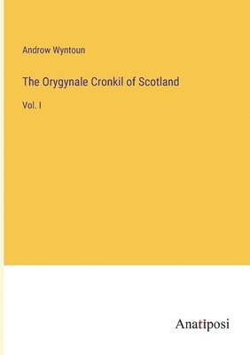 bokomslag Orygynale Cronkil of Scotland