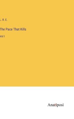 The Pace That Kills 1