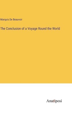 bokomslag Conclusion of a Voyage Round the World