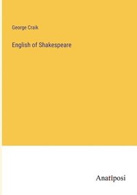 bokomslag English of Shakespeare