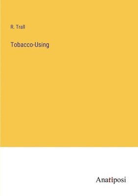 Tobacco-Using