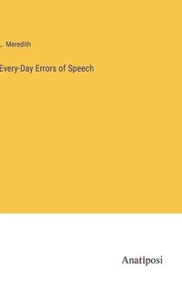 bokomslag Every-Day Errors of Speech