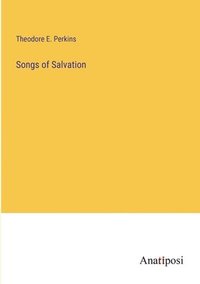 bokomslag Songs of Salvation
