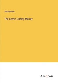 bokomslag The Comic Lindley Murray