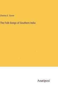 bokomslag Folk-Songs of Southern India