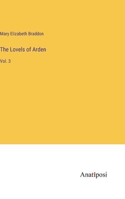 bokomslag Lovels of Arden