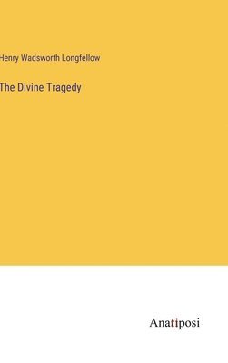 The Divine Tragedy 1