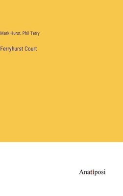 Ferryhurst Court 1