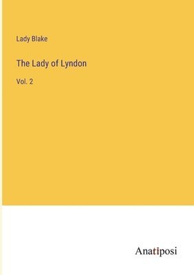 The Lady of Lyndon 1