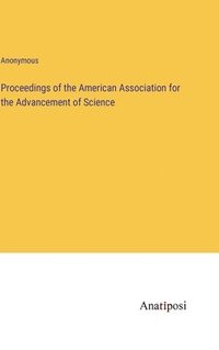 bokomslag Proceedings of the American Association for the Advancement of Science